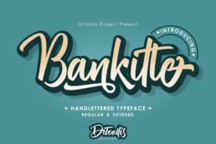 Bankitte Font Review: A Script Typeface for Campaigns