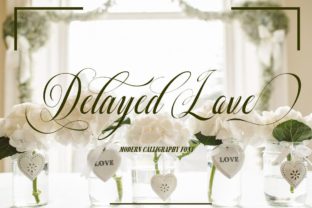 Delayed Love Font: Elevating Small Business Branding